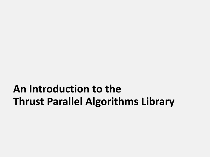 an introduction to the thrust parallel algorithms