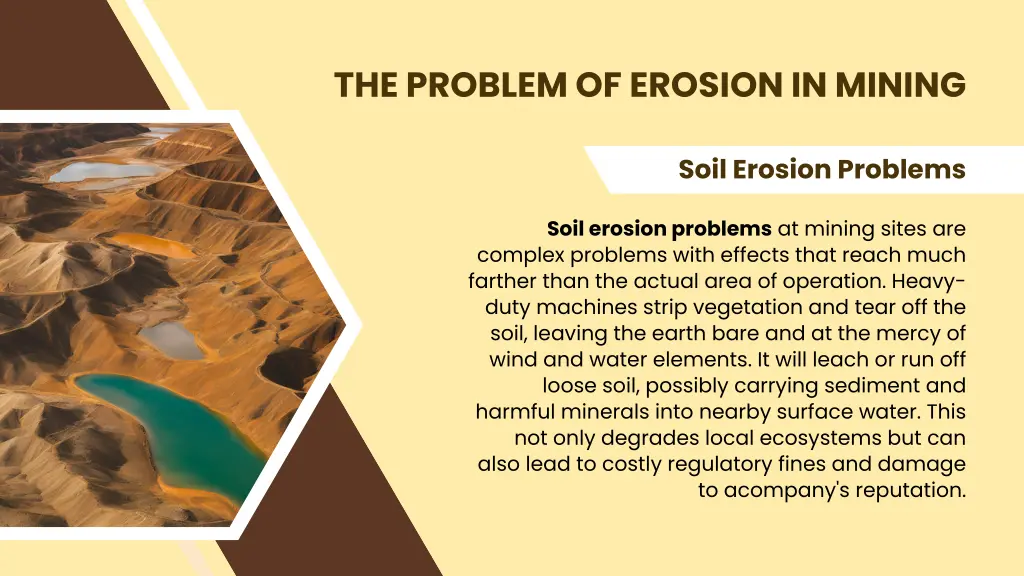 the problem of erosion in mining