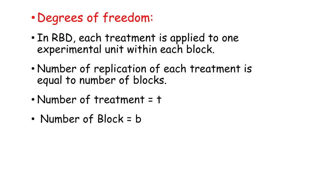 degrees of freedom in rbd each treatment