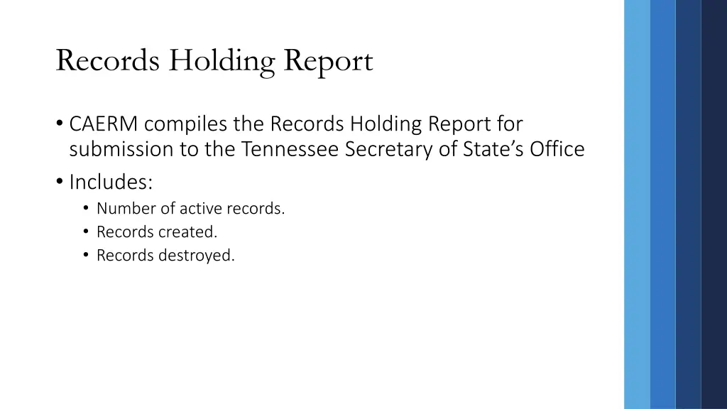 records holding report