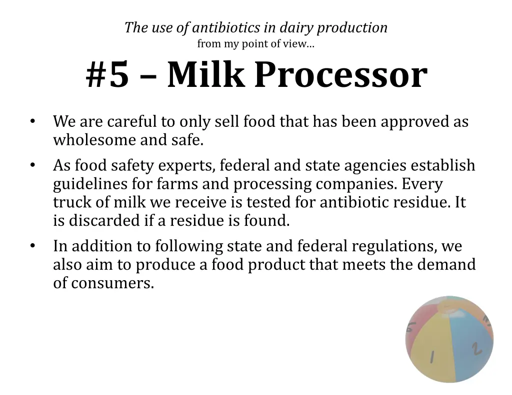 the use of antibiotics in dairy production from 4