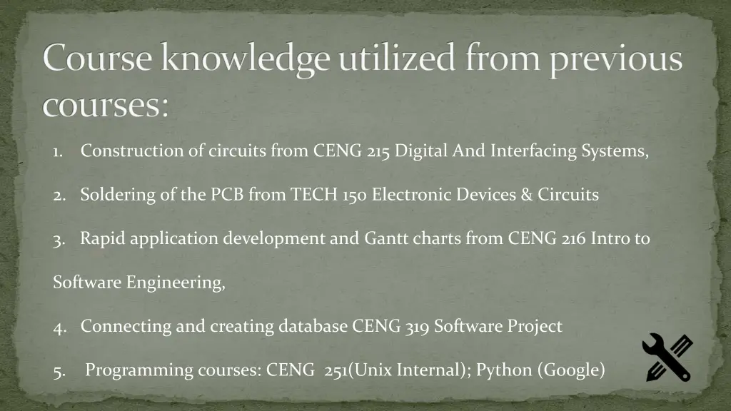 course knowledge utilized from previous courses