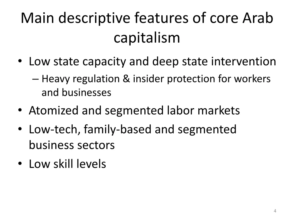 main descriptive features of core arab capitalism