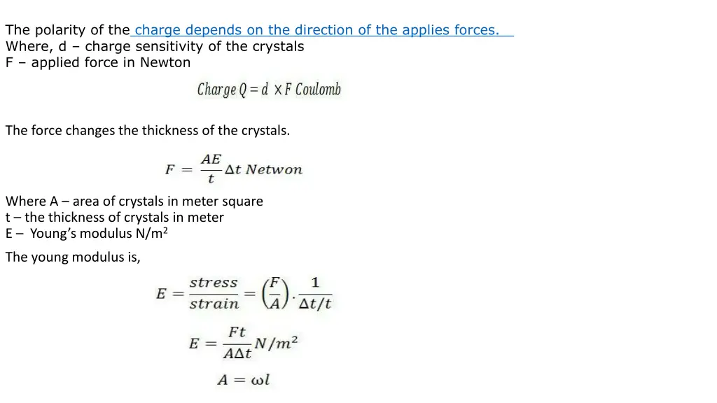 the polarity of the charge depends