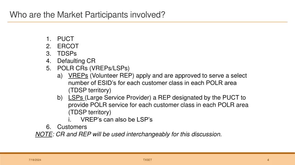 who are the market participants involved