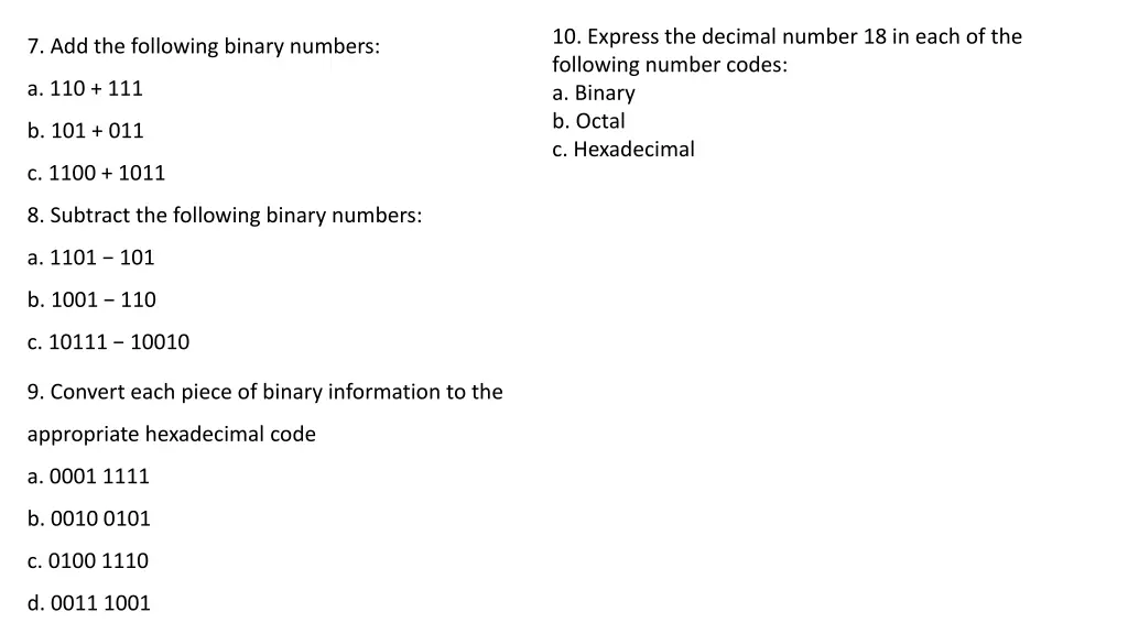 10 express the decimal number 18 in each