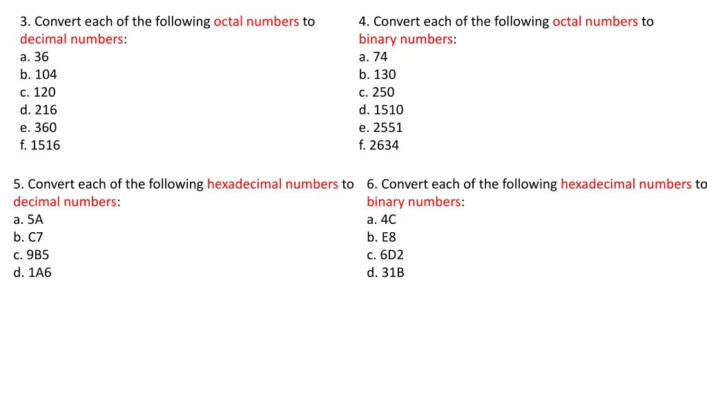 3 convert each of the following octal numbers