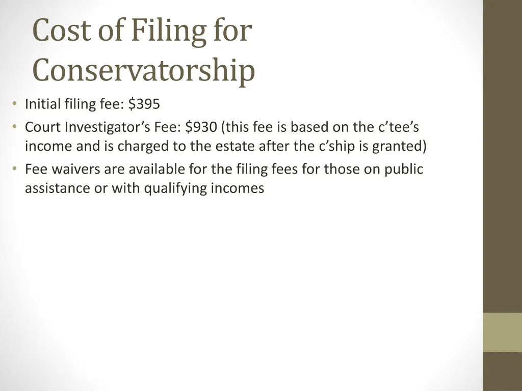 cost of filing for conservatorship initial filing