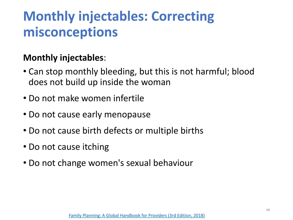 monthly injectables correcting misconceptions