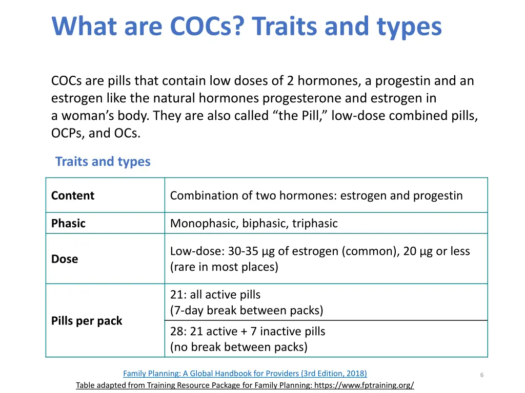 what are cocs traits and types