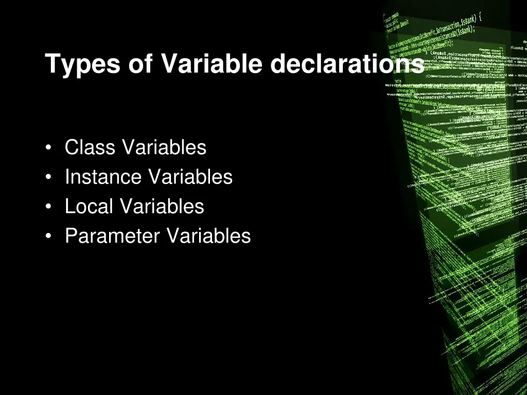 types of variable declarations