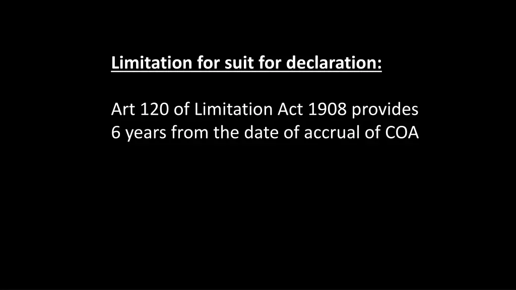 limitation for suit for declaration