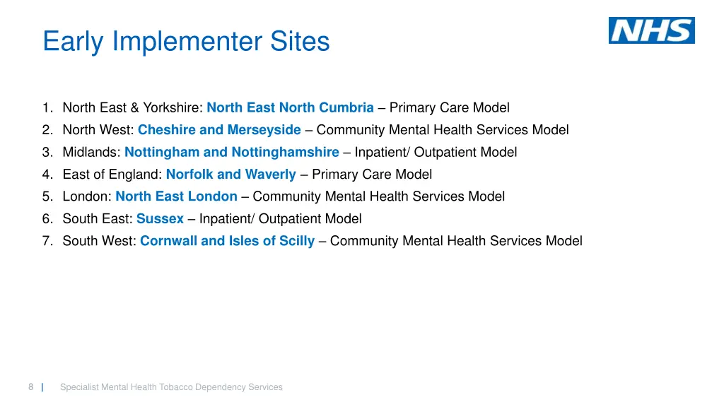 early implementer sites 1