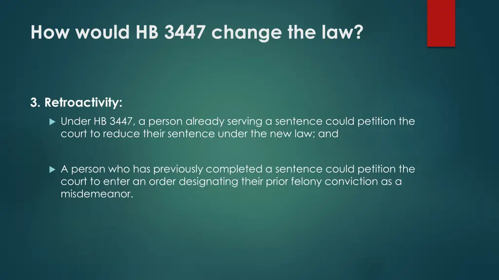 how would hb 3447 change the law 2