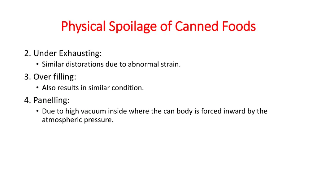 physical spoilage of canned foods physical 1