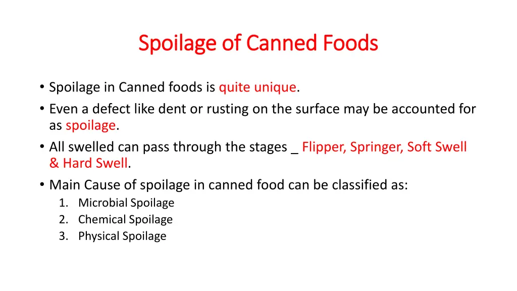 spoilage of canned foods spoilage of canned foods 1