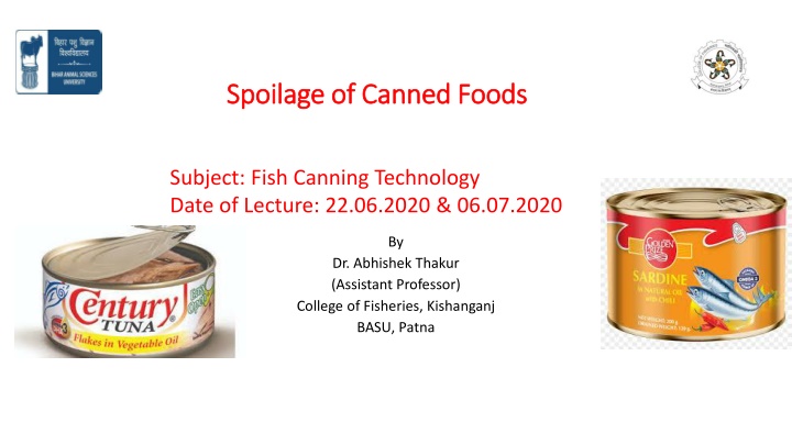 spoilage of canned foods spoilage of canned foods