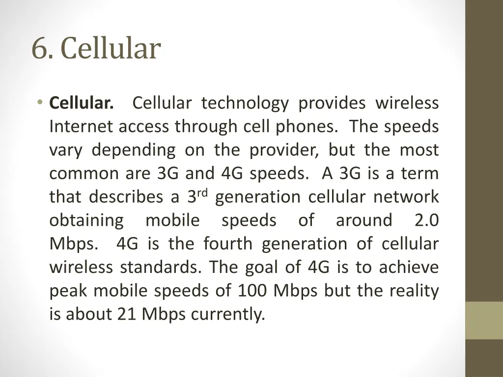 6 cellular