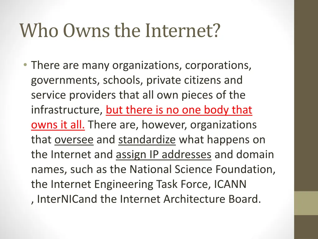 who owns the internet