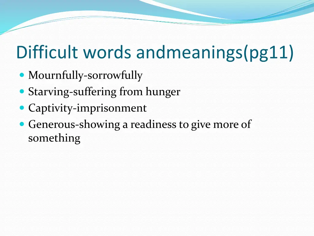 difficult words andmeanings pg11