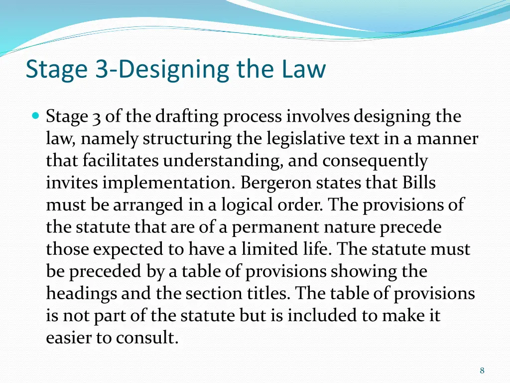 stage 3 designing the law