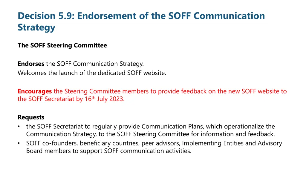 decision 5 9 endorsement of the soff