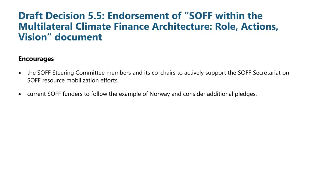 draft decision 5 5 endorsement of soff within 1