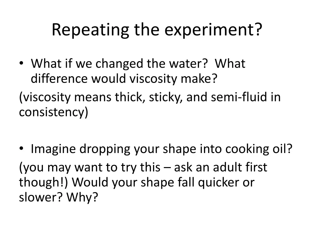 repeating the experiment