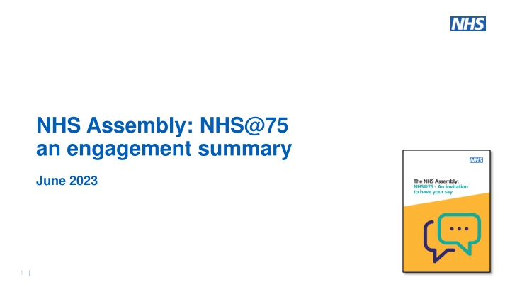 nhs assembly nhs@75 an engagement summary
