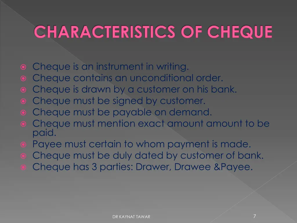 characteristics of cheque