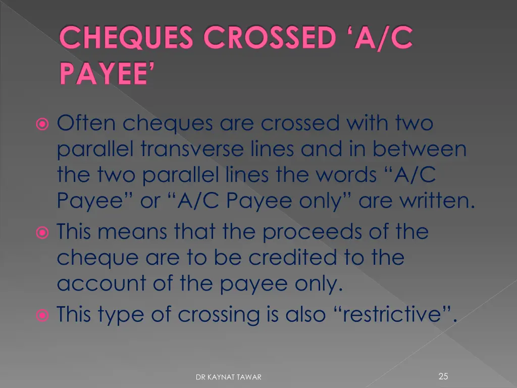 cheques crossed a c payee