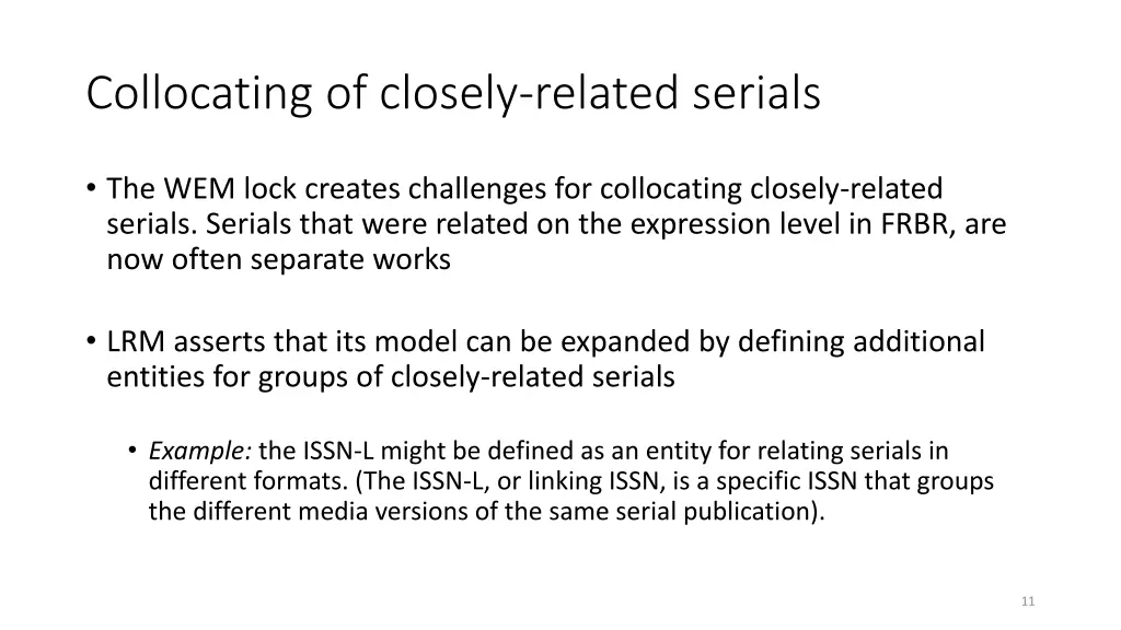 collocating of closely related serials