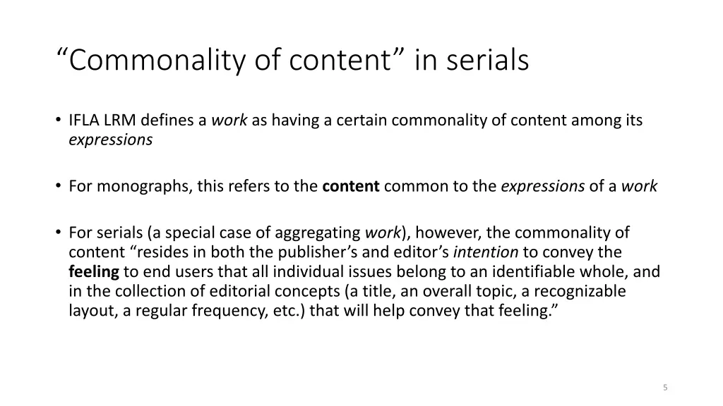 commonality of content in serials