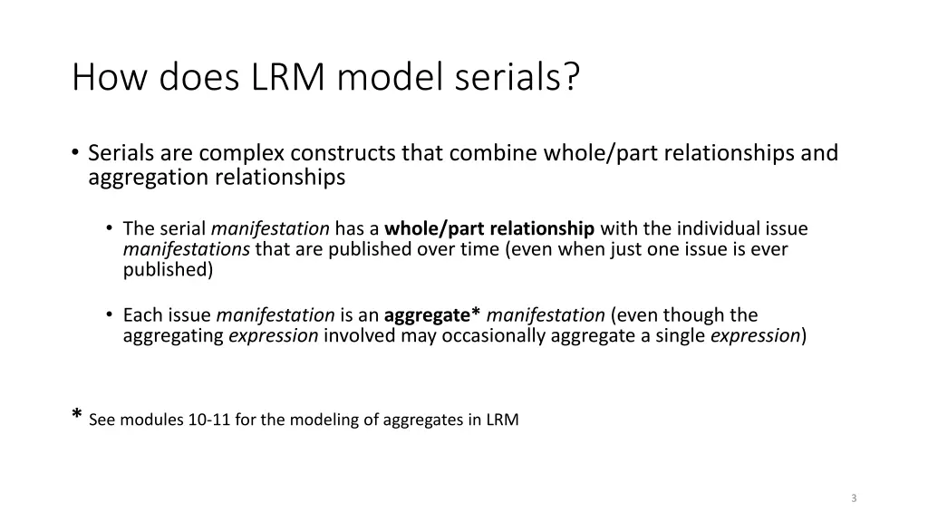 how does lrm model serials