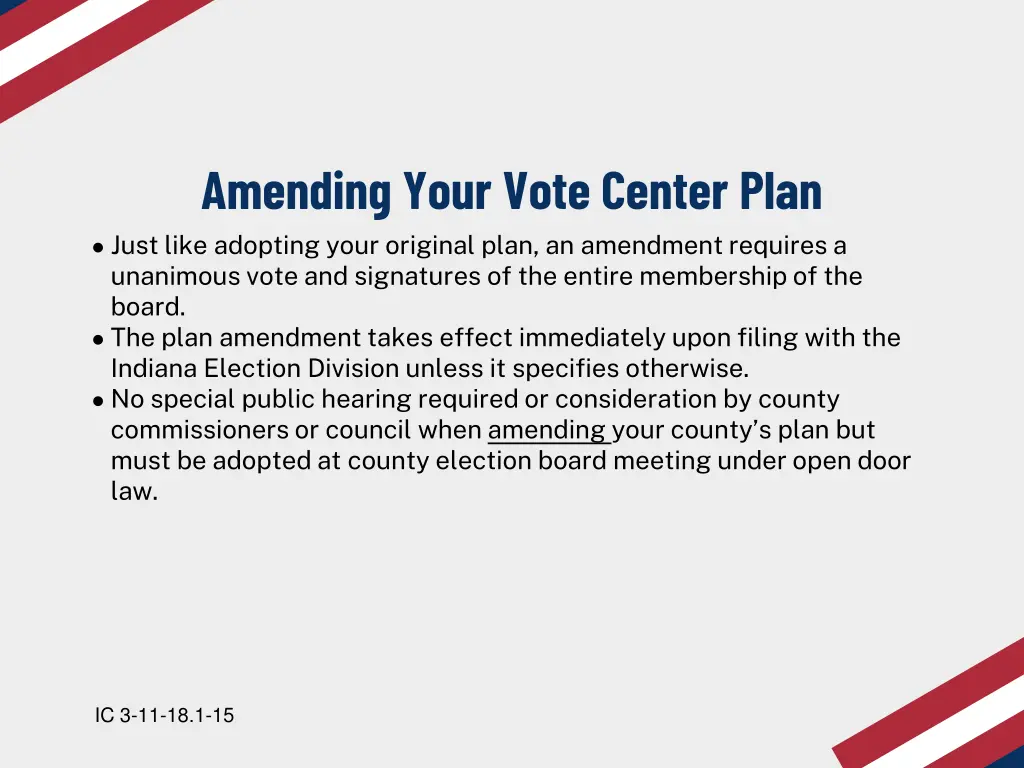 amending your vote center plan just like adopting