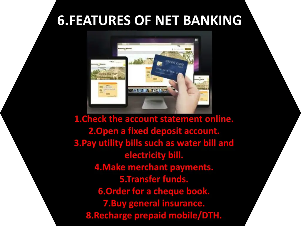 6 features of net banking