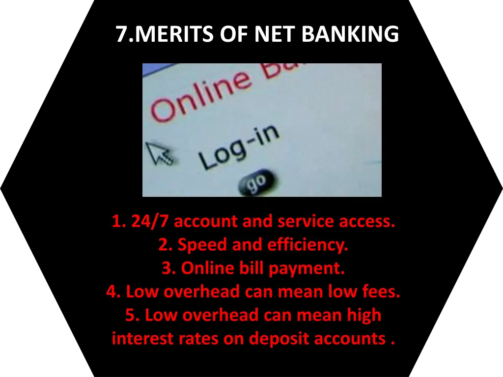 7 merits of net banking