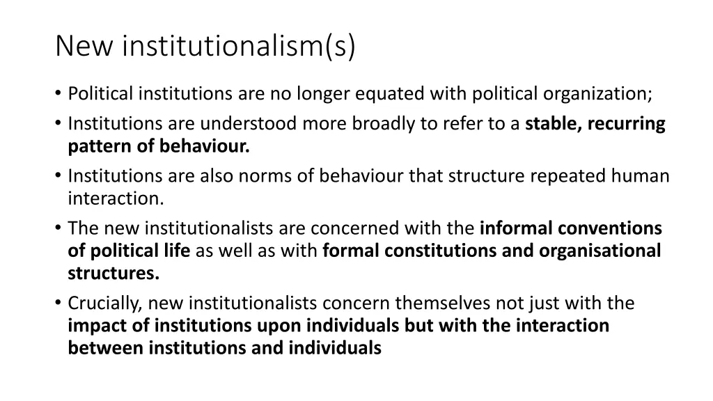 new institutionalism s 1