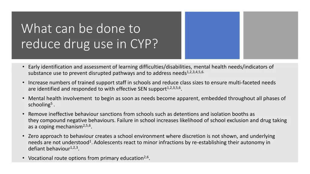 what can be done to reduce drug use in cyp