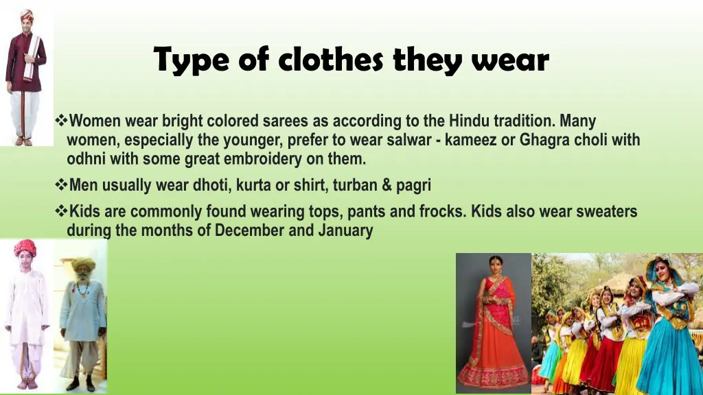 type of clothes they wear 1