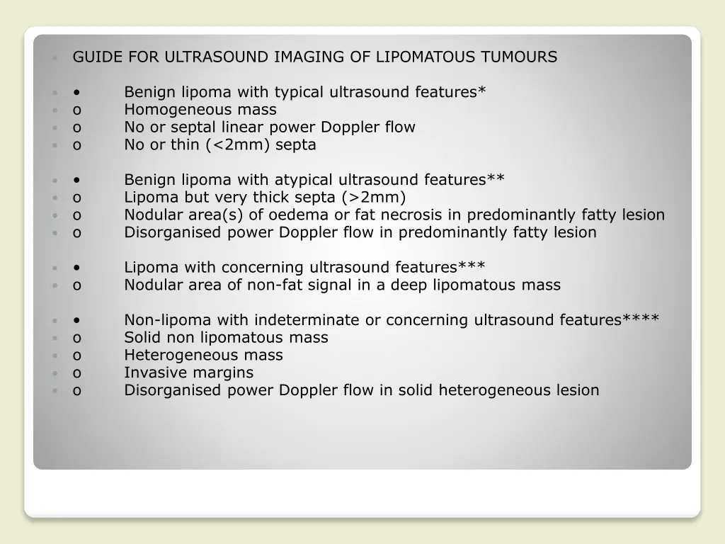 guide for ultrasound imaging of lipomatous tumours