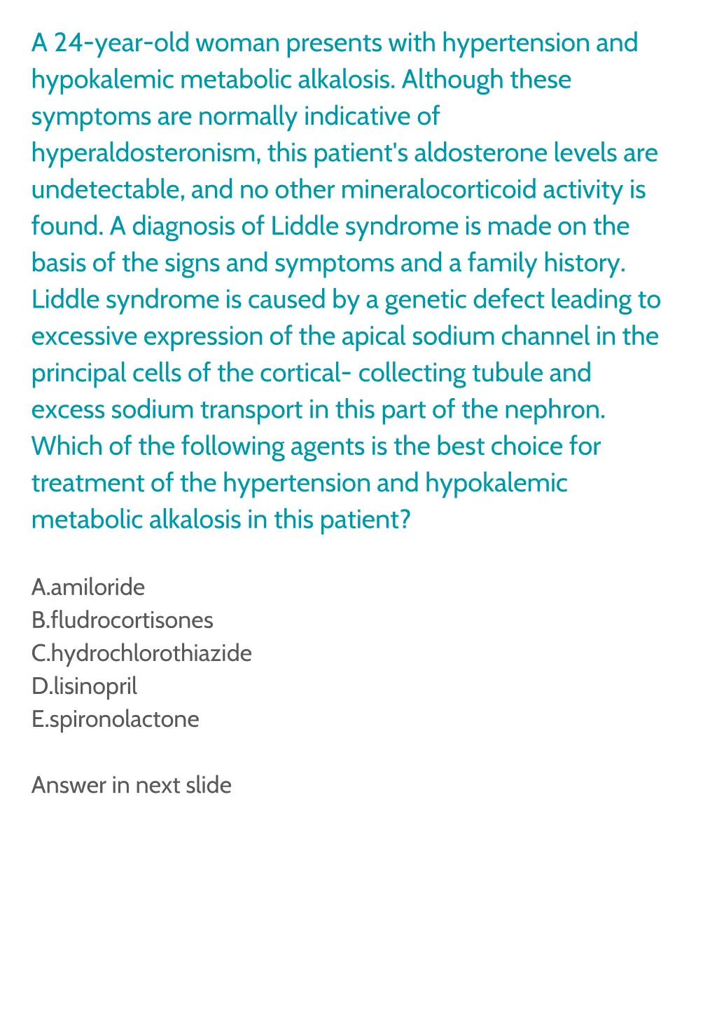 a 24 year old woman presents with hypertension