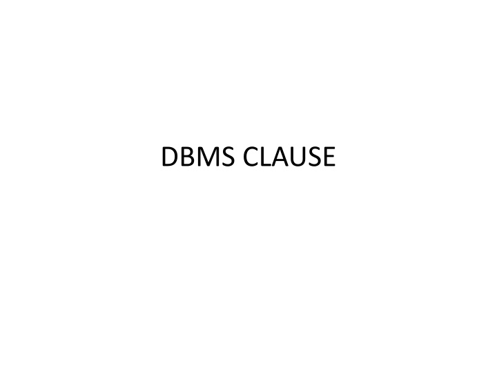 dbms clause