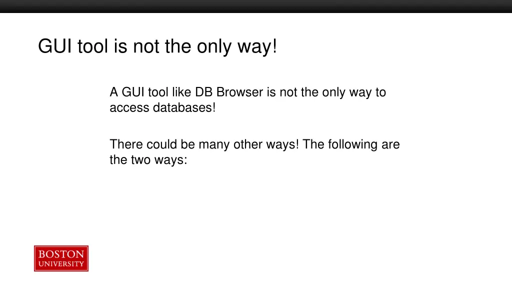 gui tool is not the only way