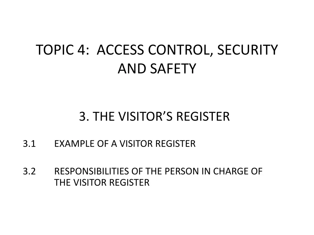 topic 4 access control security and safety