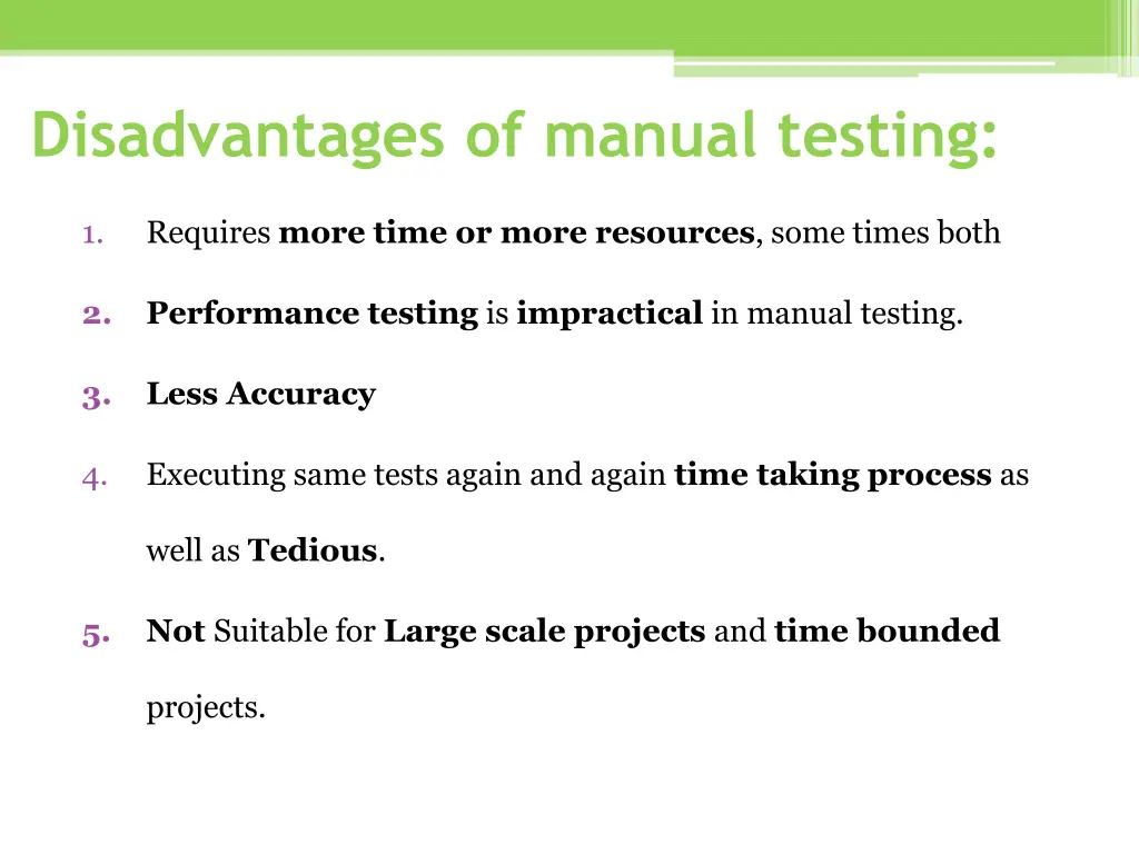 disadvantages of manual testing