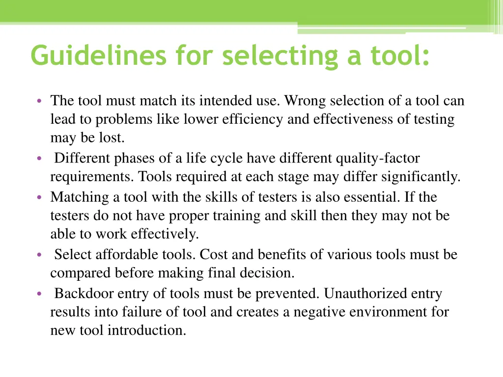 guidelines for selecting a tool