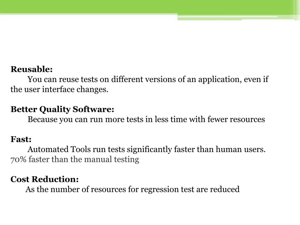 reusable you can reuse tests on different