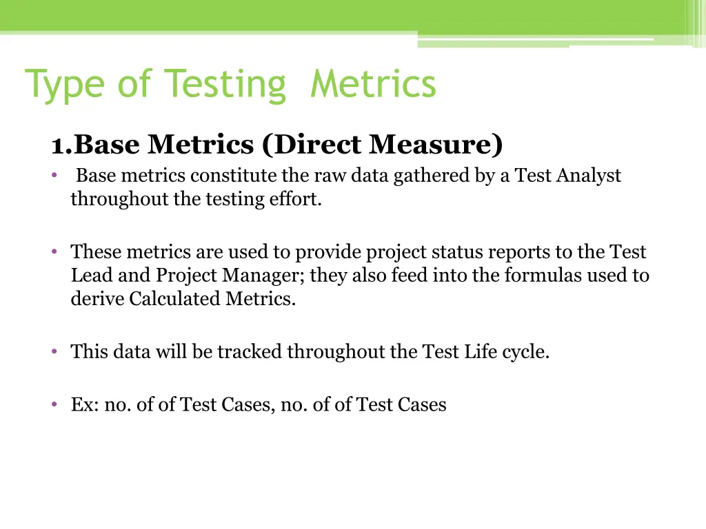 type of testing metrics