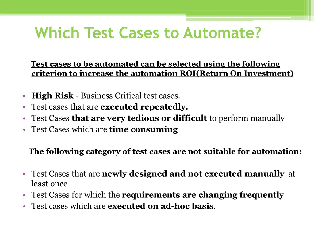 which test cases to automate